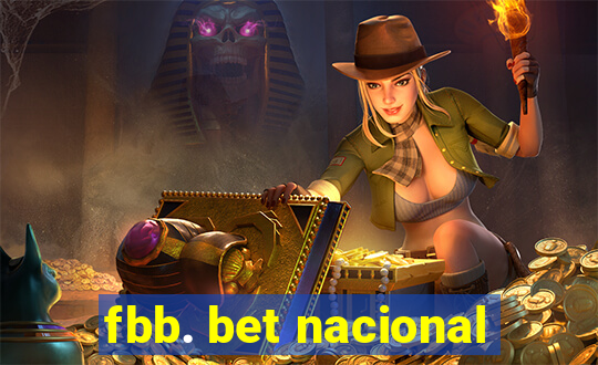 fbb. bet nacional